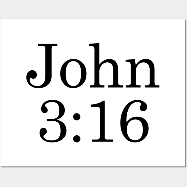 John 3:16 - Dark Text Wall Art by albinochicken